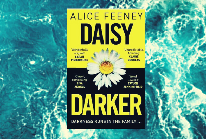 Book Club: Daisy Darker by Alice Feeney - Henpicked